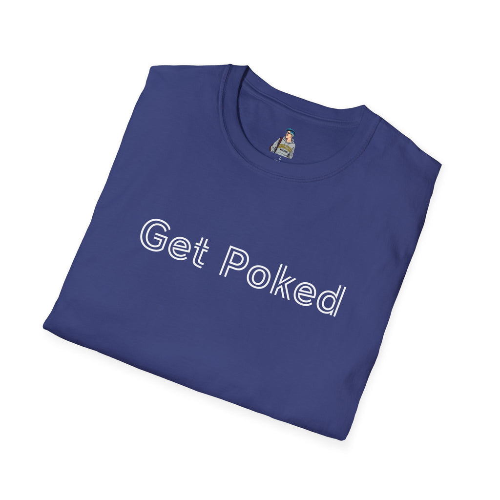 Unisex Softstyle T-Shirt - "Get Poked - Vaccines Save Lives" Statement Tee