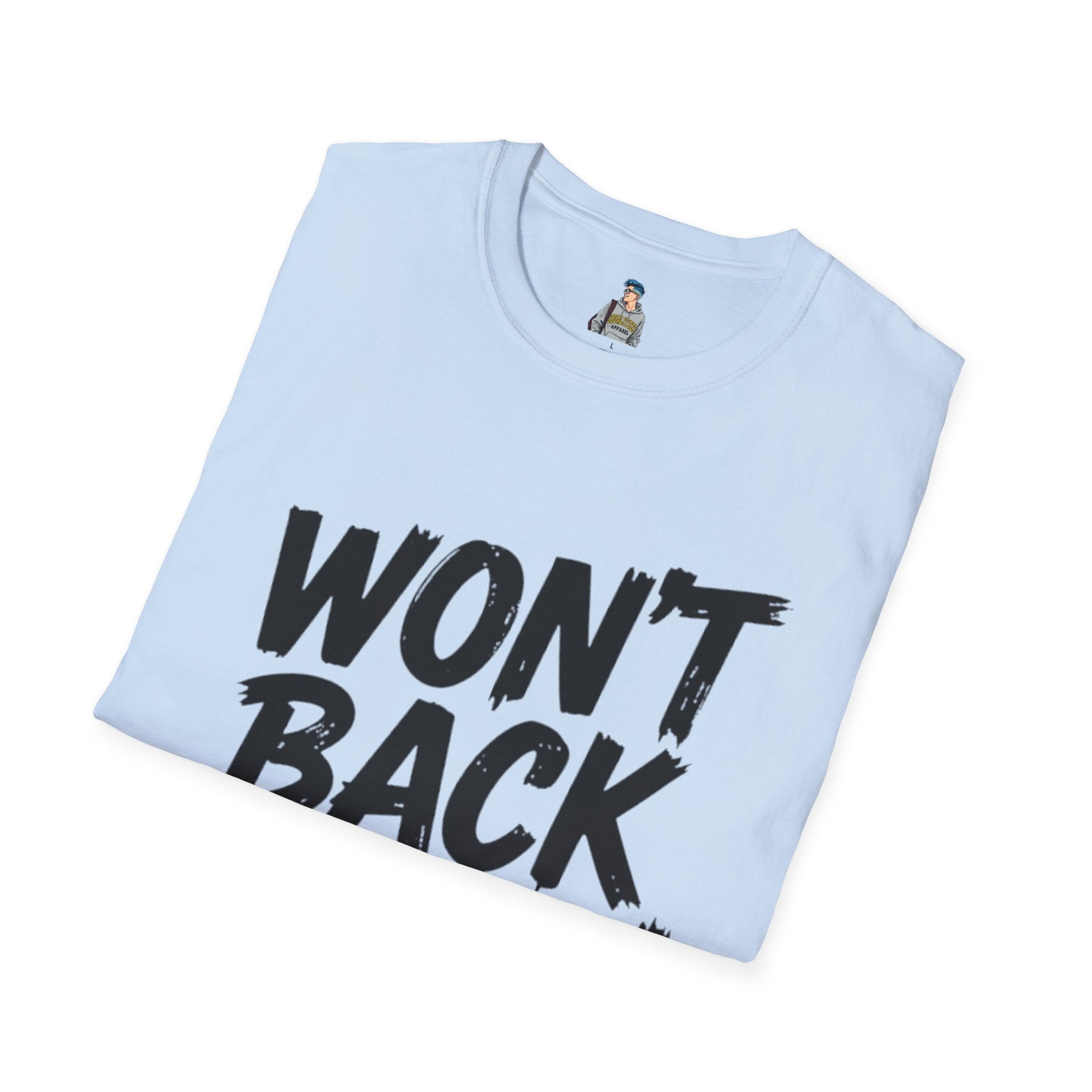 Won't Back Down T-Shirt