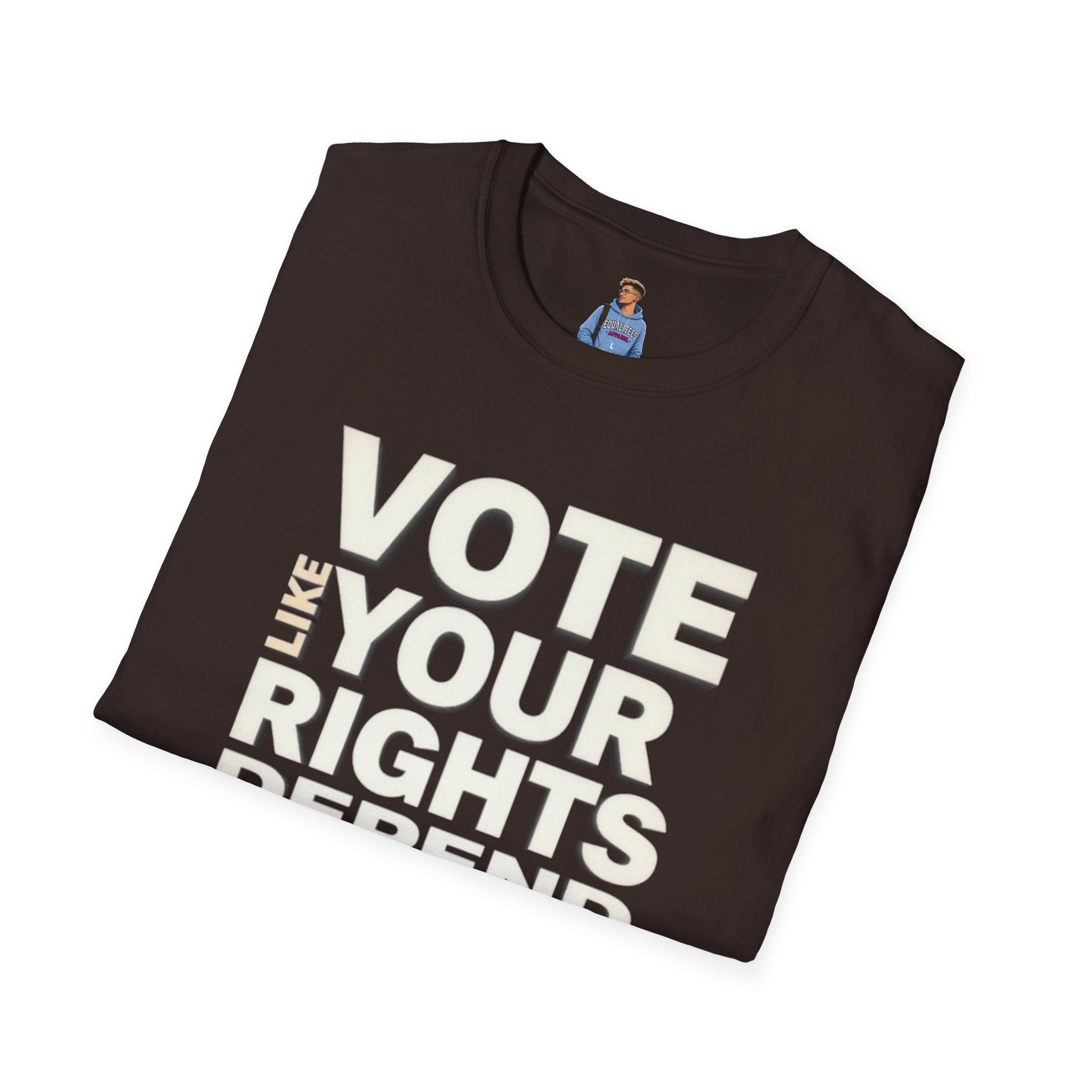 Your Rights Depend on You T-Shirt