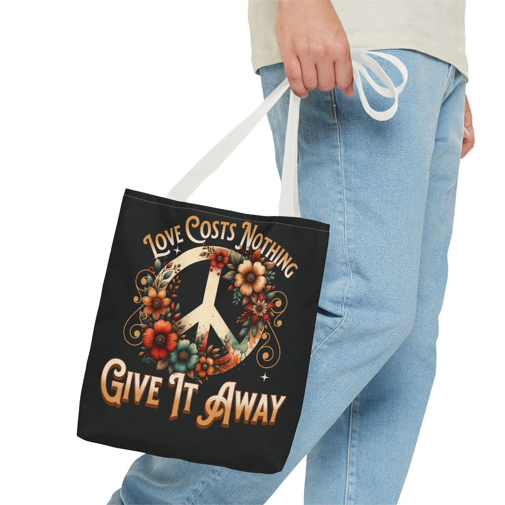 Love Costs Nothing, Give It Away Flag Tote Bag