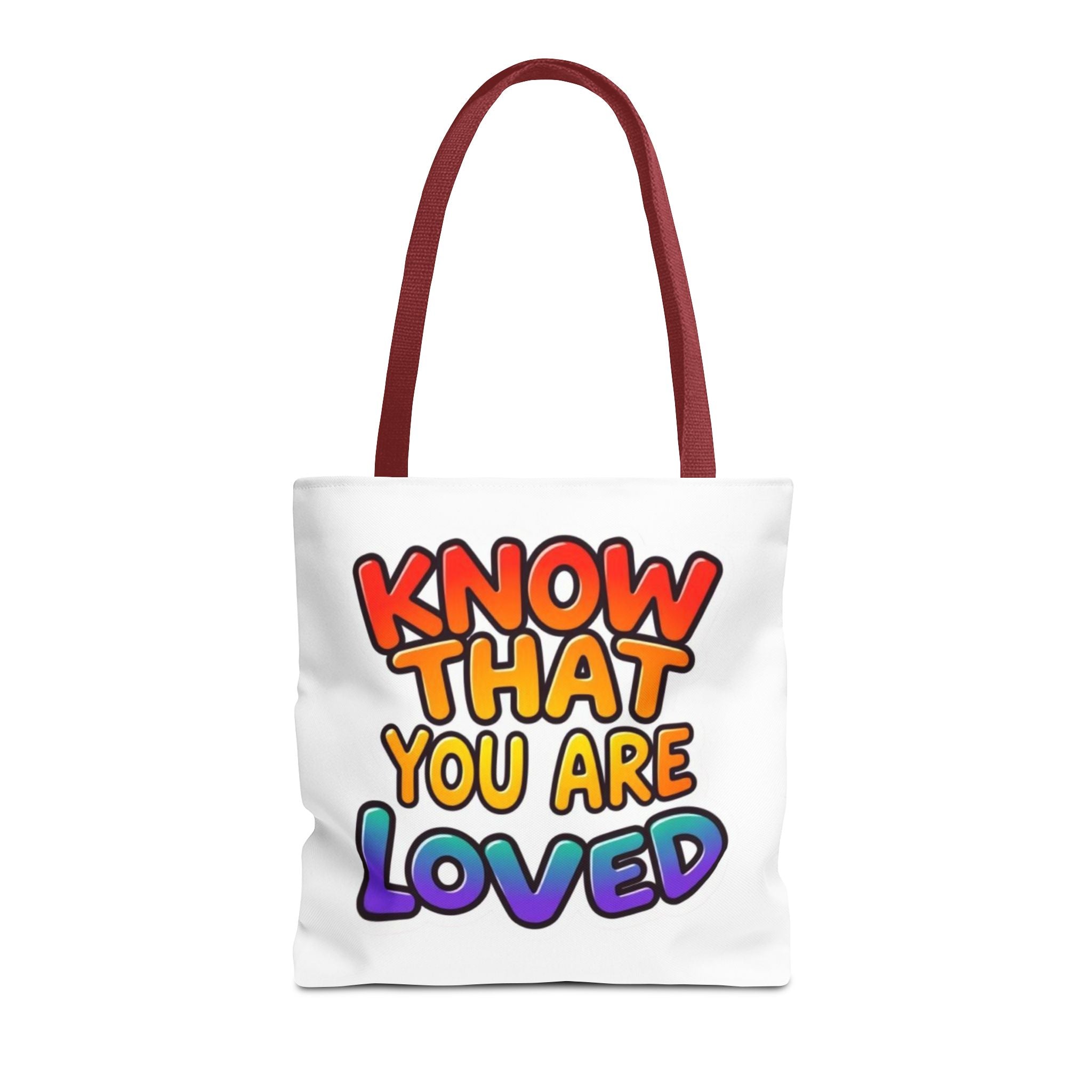 Know That You Are Loved Text Design Tote Bag