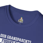 Unisex Softstyle T-Shirt: 'Our Grandparents Fought Fascists' Patriotic Tee