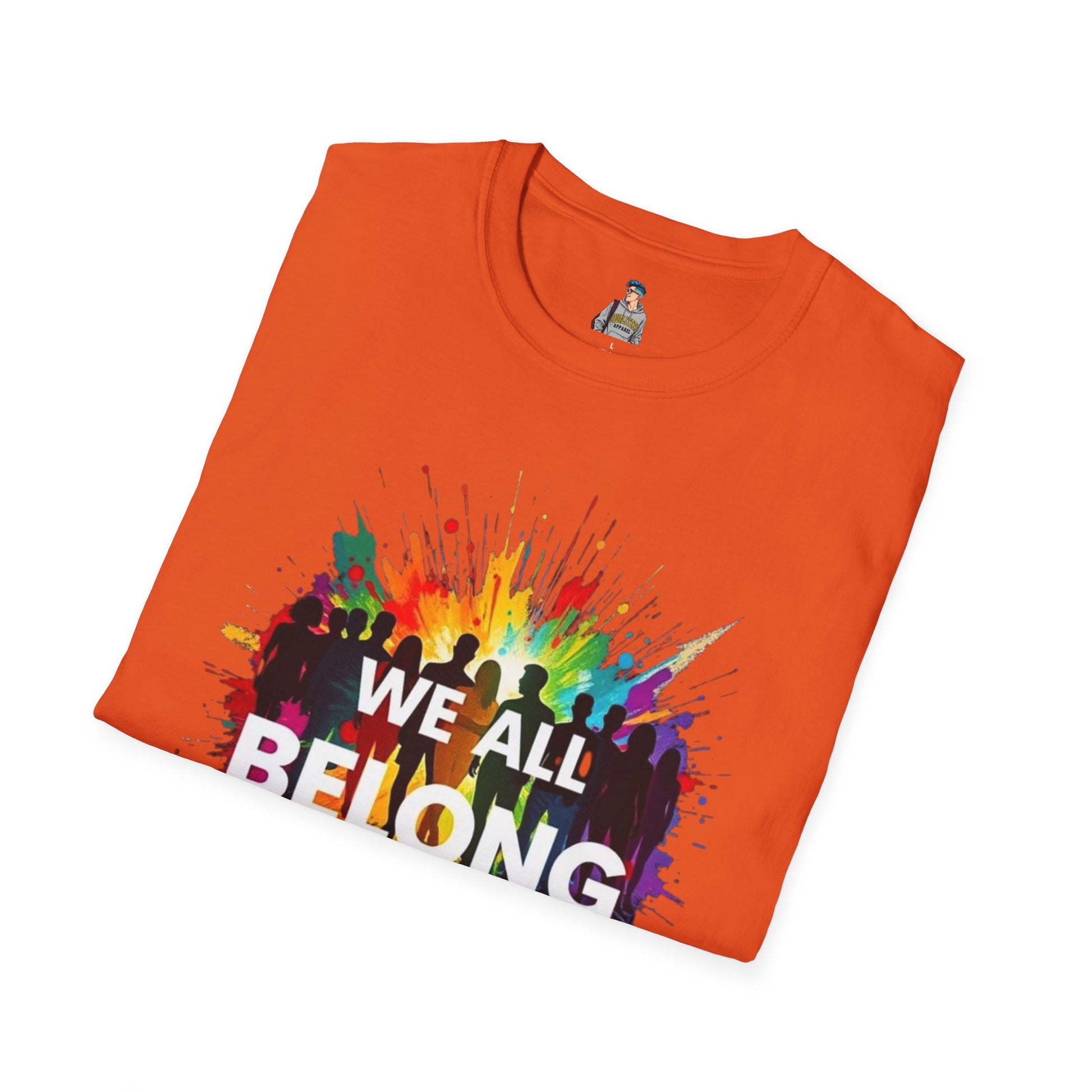 We All Belong Unisex Softstyle T-Shirt - Colorful Pride Tee