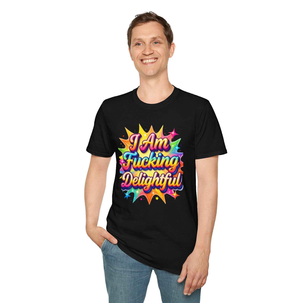 I Am Fucking Delightful T-Shirt - Bold Rainbow Self-Love Graphic Tee