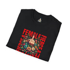 Fierce Female Unisex T-Shirt - Softstyle Floral Graphic Tee