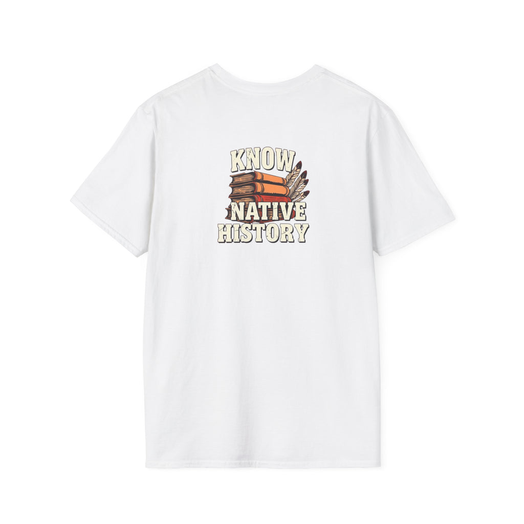 Know Native History Awareness T-Shirt