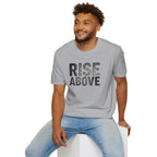 Rise Above Motivational Graphic T-Shirt