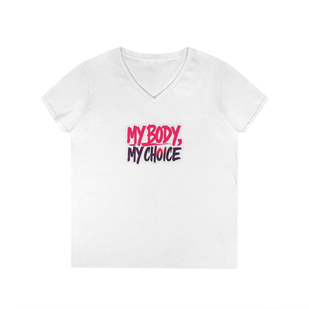 My Body My Choice Ladies' V-Neck Protest T-Shirt