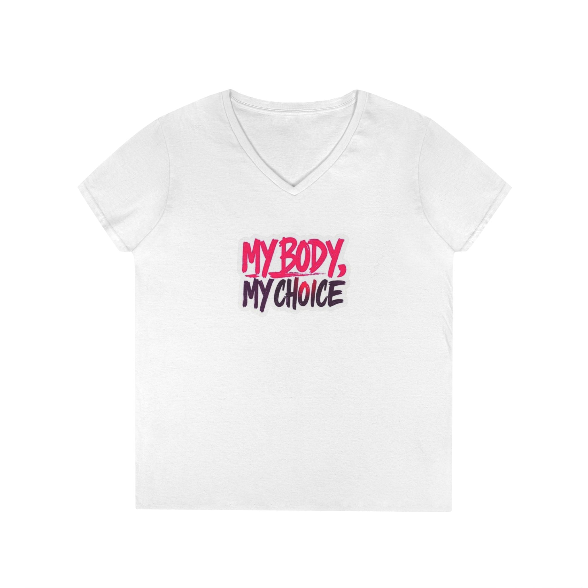 My Body My Choice Ladies' V-Neck Protest T-Shirt