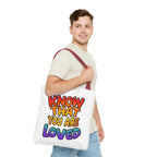 Know That You Are Loved Text Design Tote Bag