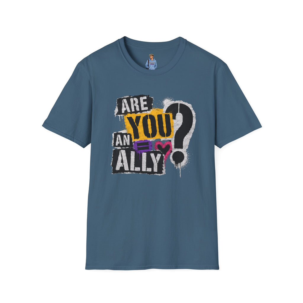Are You An Ally? Graphic T‑Shirt — Pride & Allyship Tee