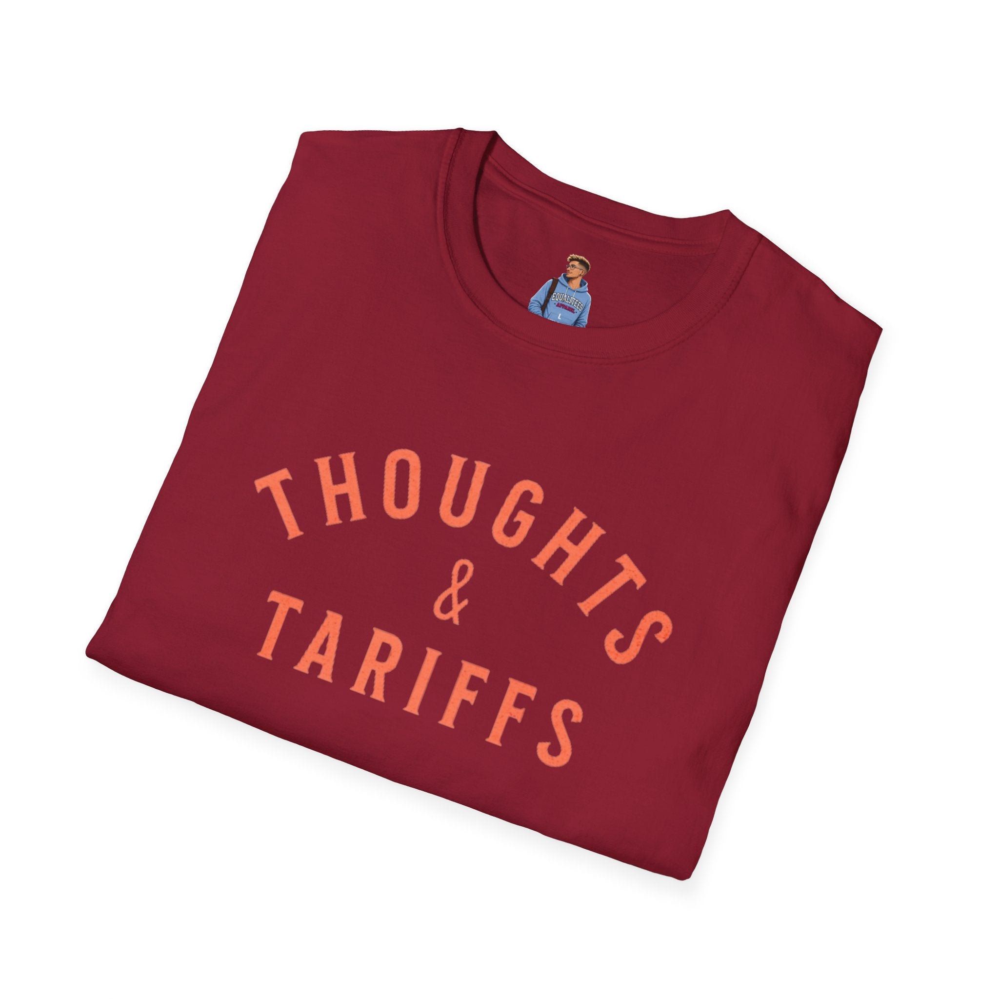 Thoughts & Tariffs Softstyle Unisex T-Shirt