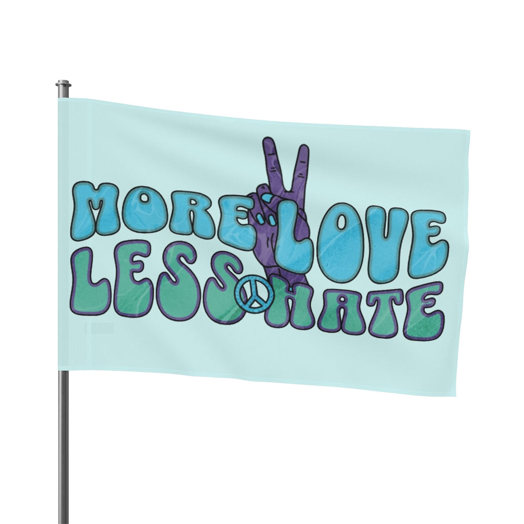 Flag - More Love, Less Hate Unity Flag