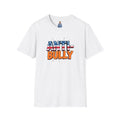 Anti-Bully Awareness T-shirt