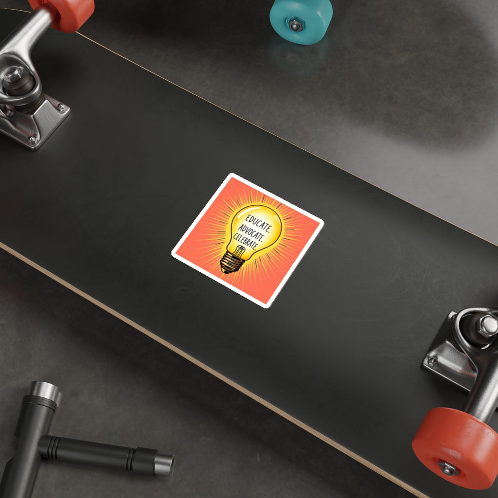 Inspiring Die-Cut Stickers – Educate, Advocate, Celebrate