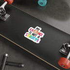Die-Cut Stickers - MY EXISTENCE IS NOT A STEREOTYPE