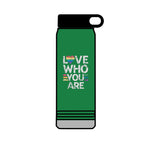 32oz Water Bottle Love Who You Are