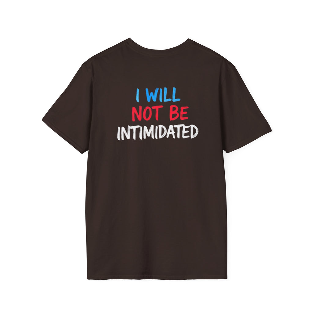 Ballots > Bullies T-Shirt — "I Will Not Be Intimidated" Voter Rights Tee