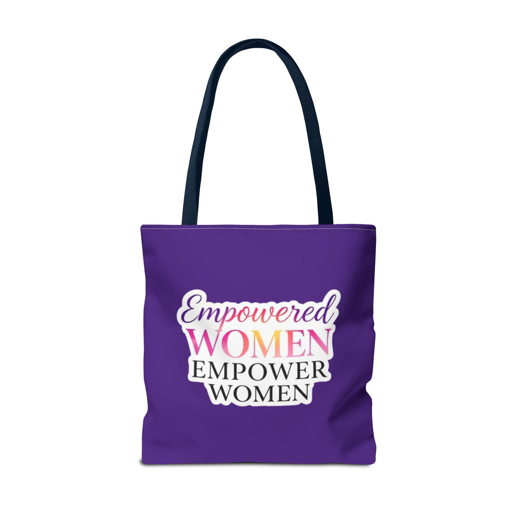 Empowered Women Empower Women Tote Bag