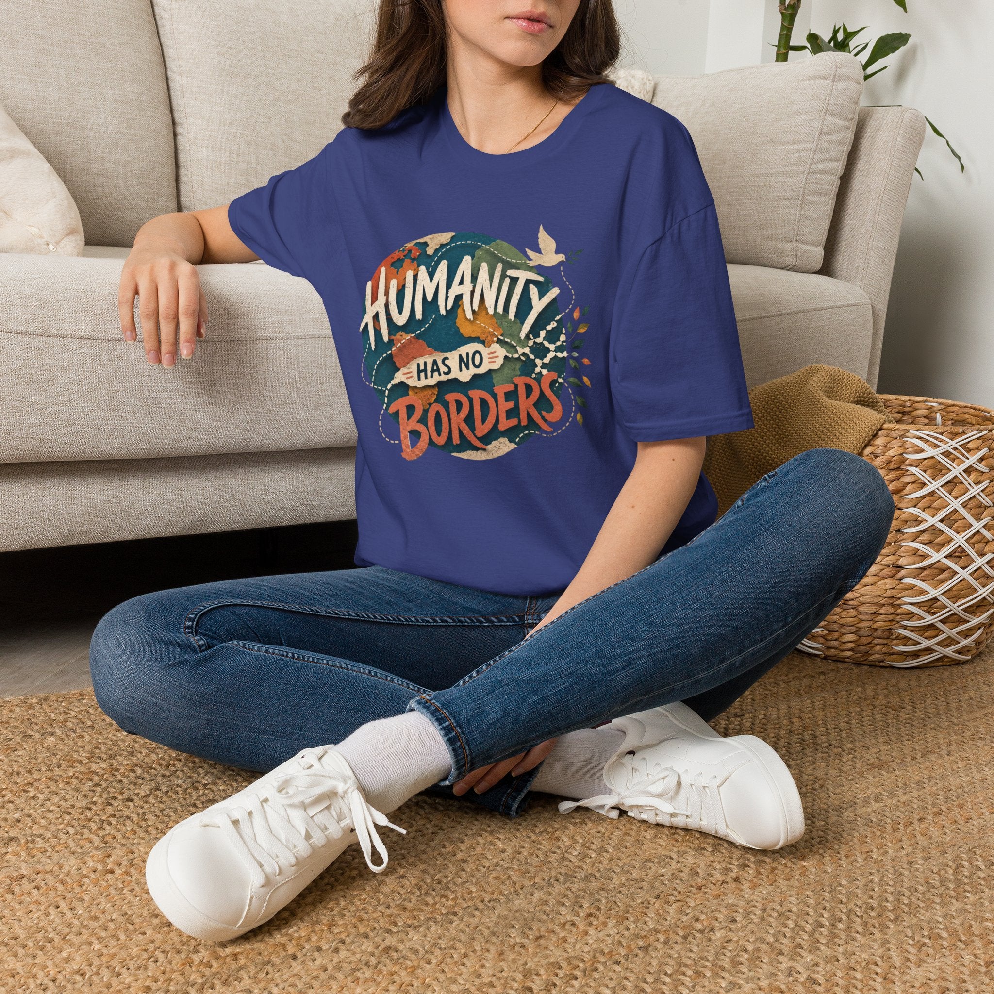 Humanity Has No Borders T-Shirt — Earth & Peace Graphic Tee