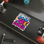 Die-Cut Stickers - YOU ARE ENOUGH