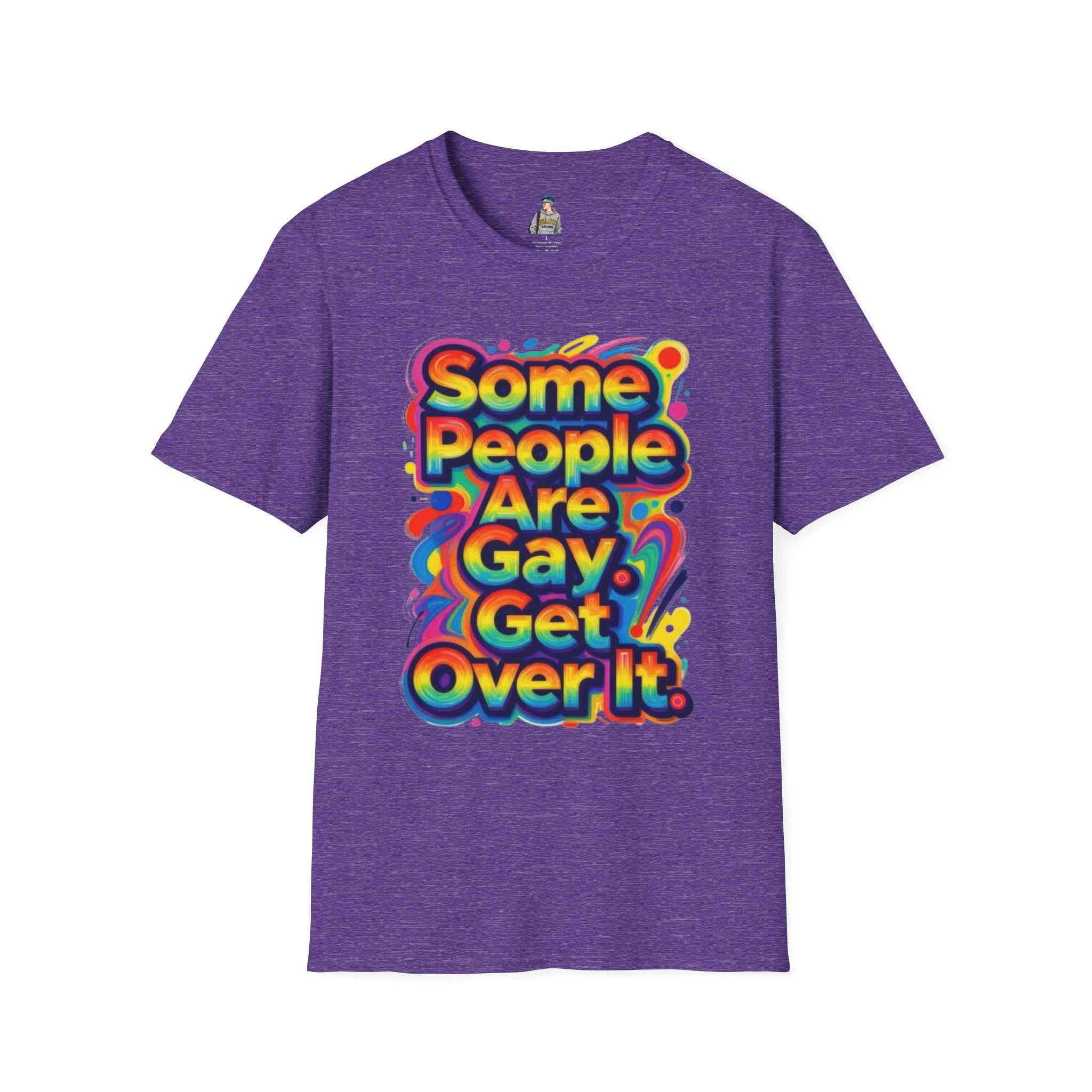 Some People Are Gay Get Over It T-Shirt — Rainbow Pride Statement Tee