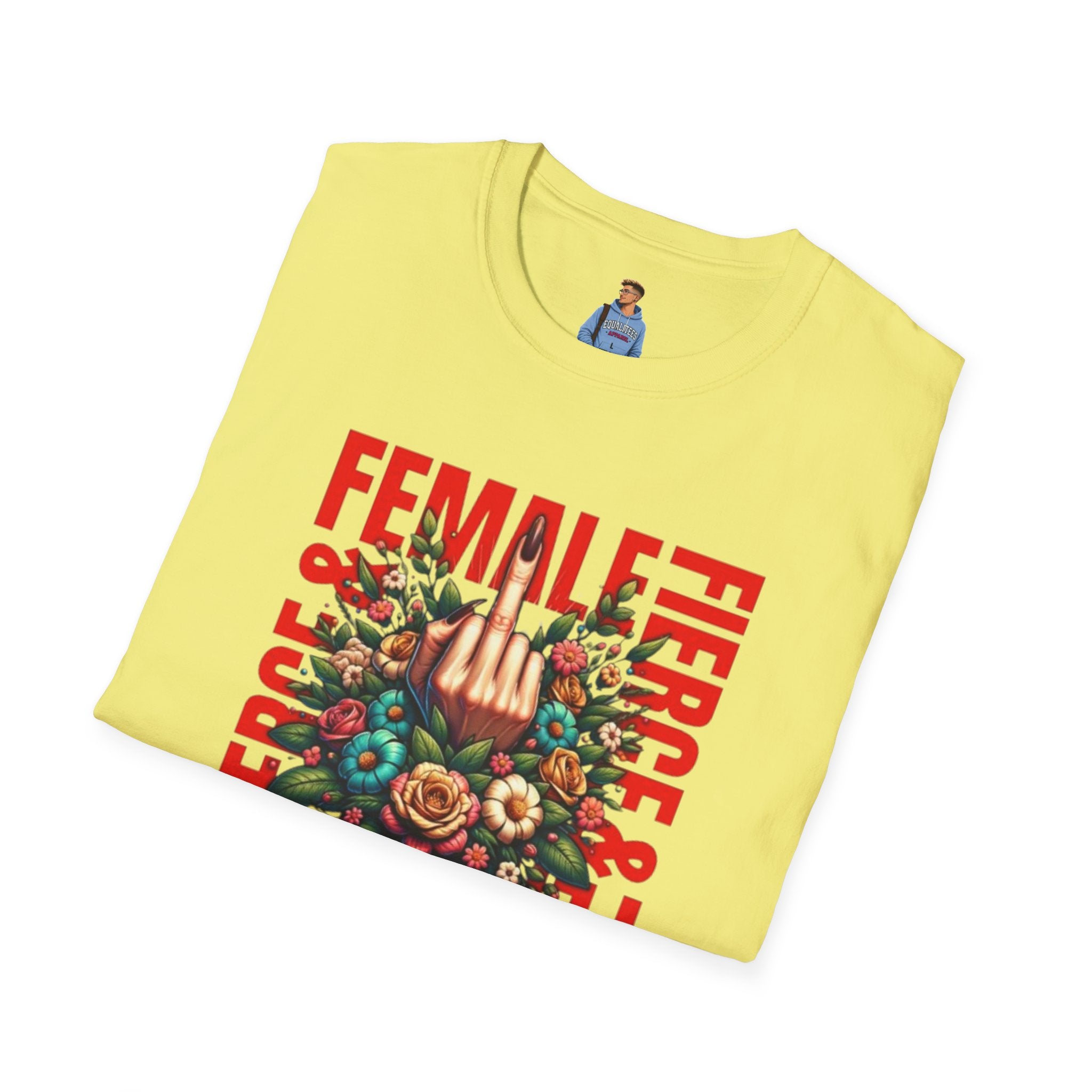 Fierce Female Unisex T-Shirt - Softstyle Floral Graphic Tee