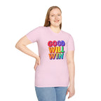 Rainbow Good Will Win T-shirt