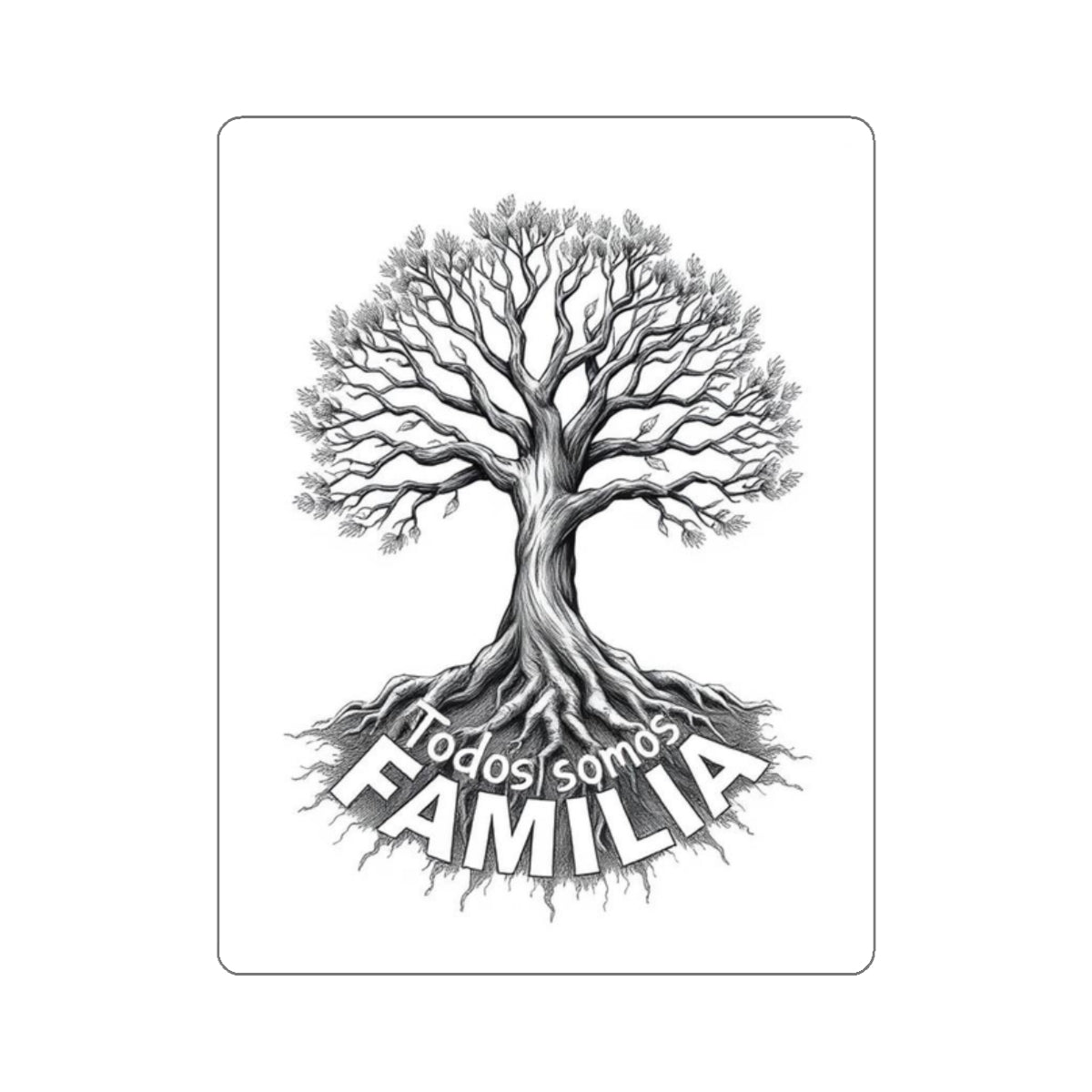 Die-Cut Stickers - Todos Somos Familia-We Are All Family