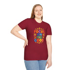 Focus On The Good T-Shirt