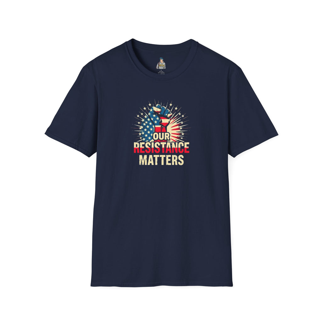 Patriotic Activism T-Shirt - Our Resistance Matters & Save Democracy Designs