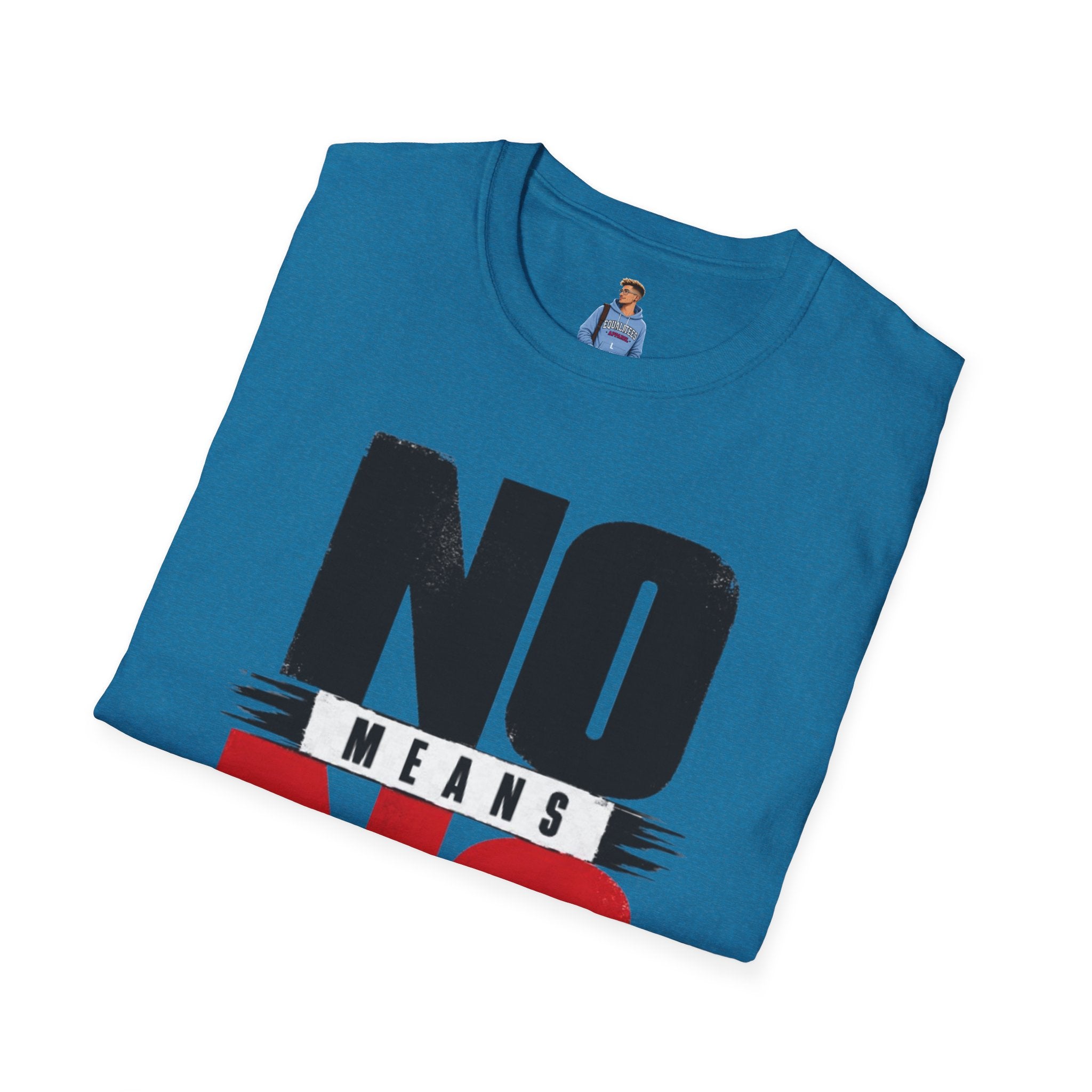 NO Means NO T-Shirt — Consent Awareness Graphic Tee