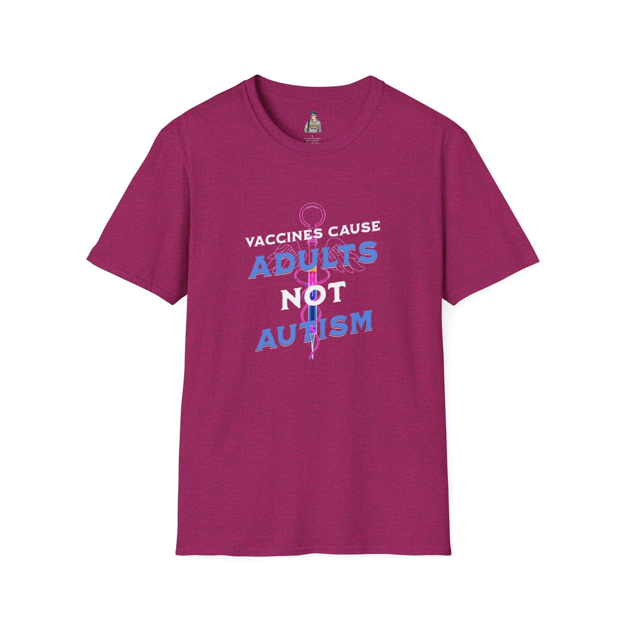 Unisex Softstyle T-Shirt - "Vaccines Cause Adults Not Autism" Statement Tee
