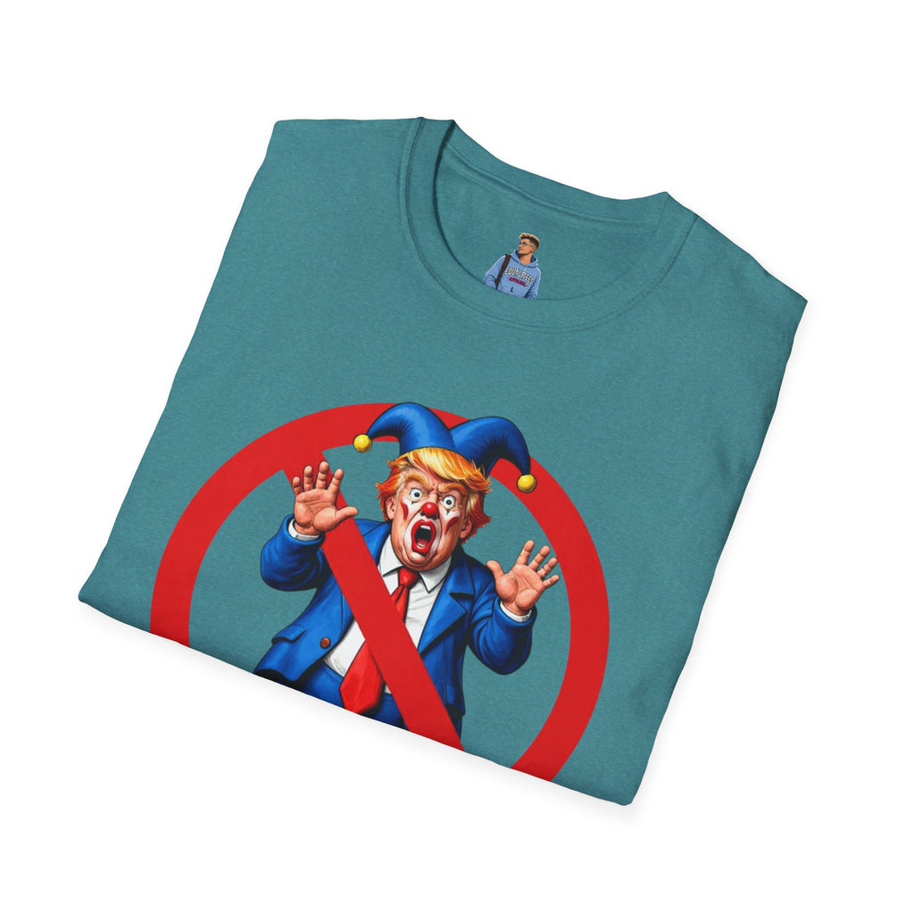 NO CROWN FOR THE CLOWN T-Shirt - NO KINGS IN AMERICA