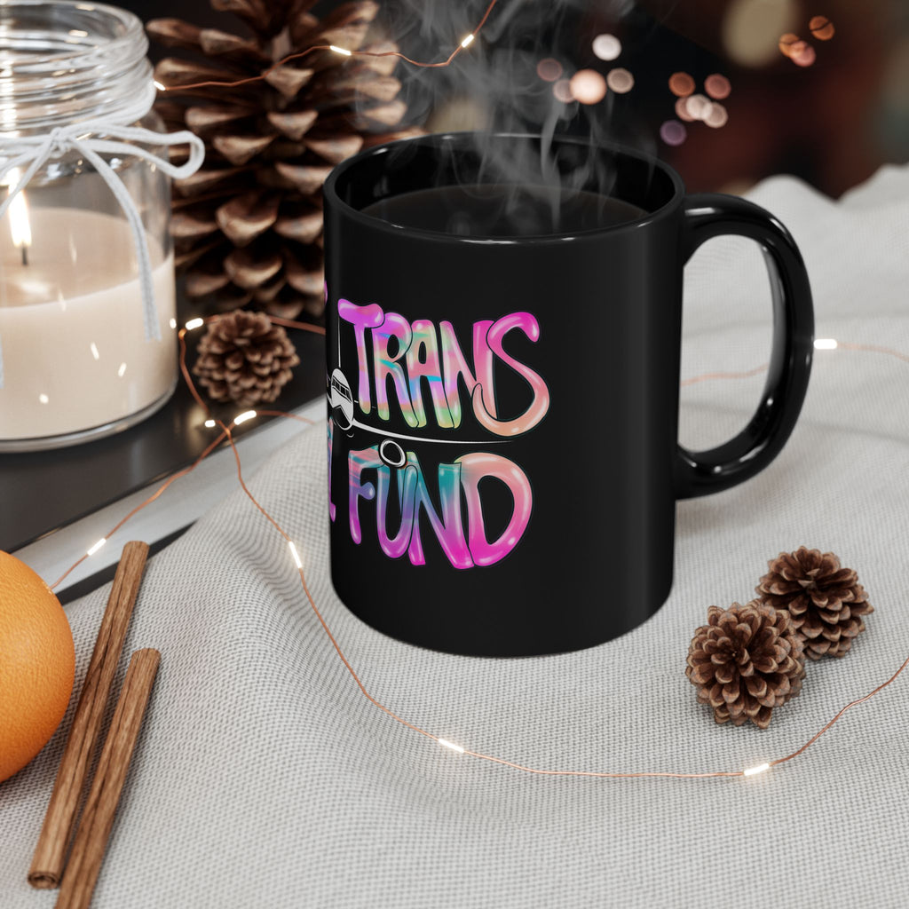 BTTF - Black Trans Travel Fund Black Ceramic Mug 11oz/15oz