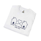 T-Shirt — "Love Thy Neighbor END ICE