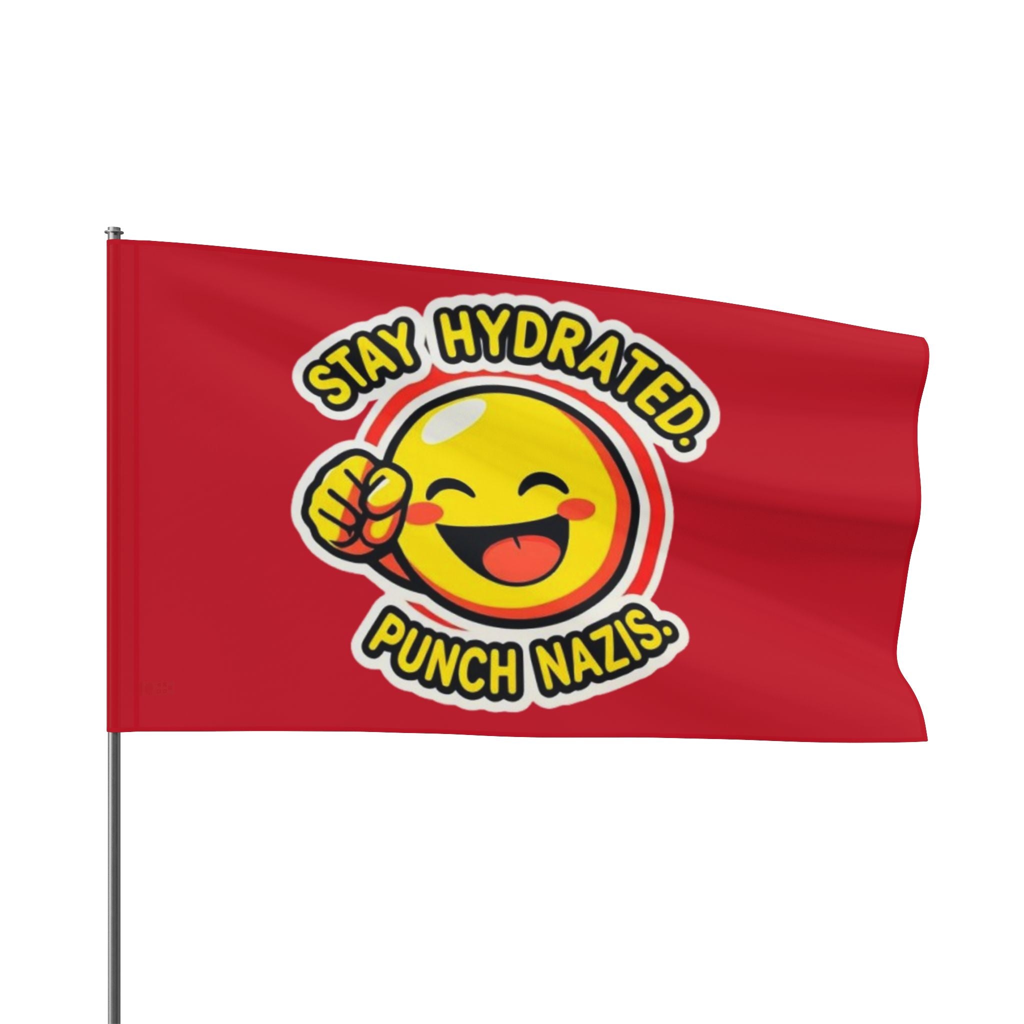 Stay Hydrated, Punch Nazis Emoji - Protest Flag