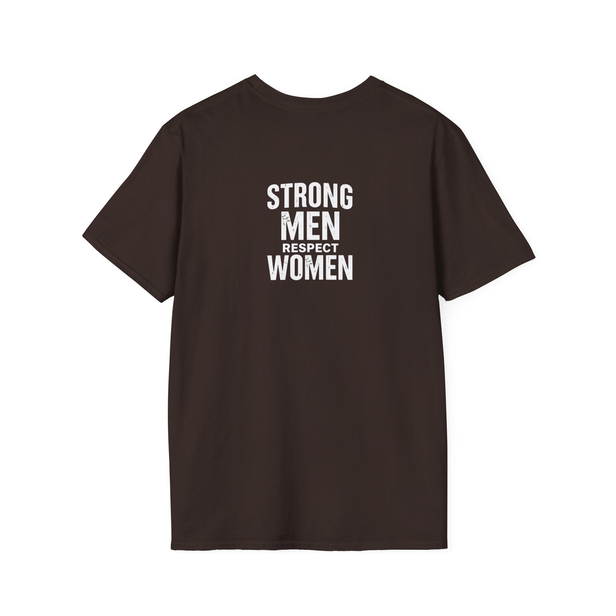 I Am The Bear, Strong Men Respect Women Unisex Softstyle T-Shirt
