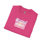 Empowered Women T-Shirt | Unisex Softstyle Tee for Women’s Empowerment