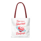 Love is a Universal Language Design - Tote Bag