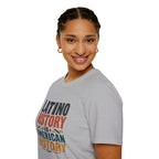 Latino History Is American History T-Shirt