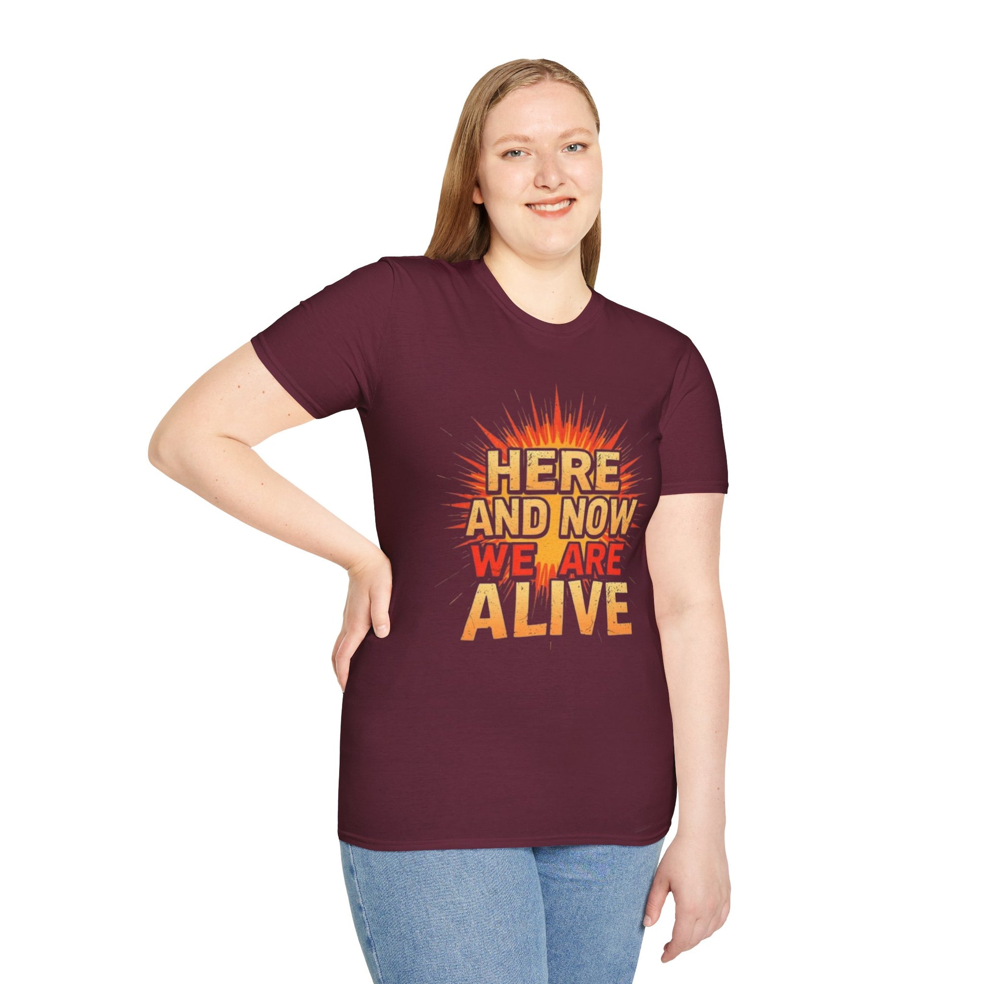 Empowering Statement Tee, Here and Now We Are Alive Our Resistance Matters