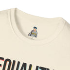 Equality Is Not Oppression T-Shirt