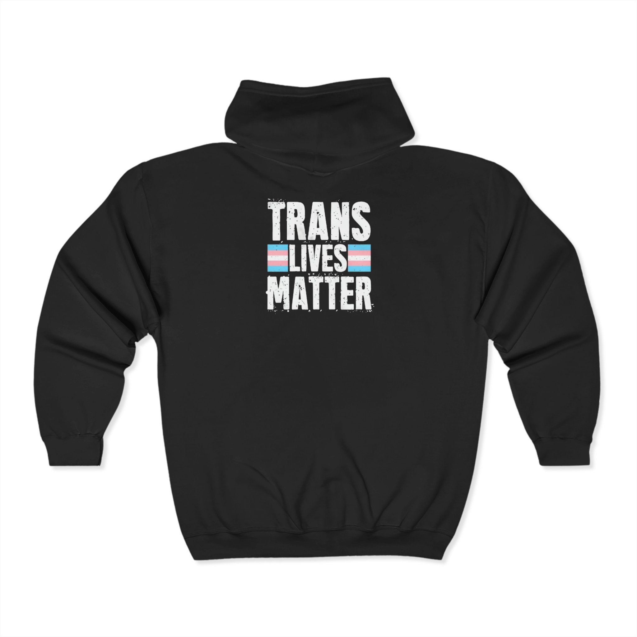 Trans Lives Matter Zip-Up Hoodie - Cozy Outdoor Style