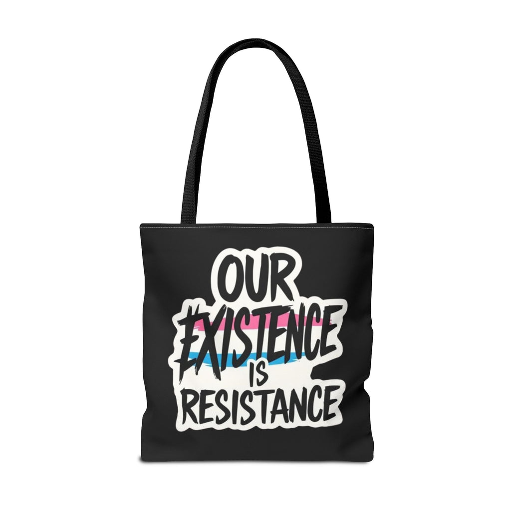 Our Existence Is Resistance Trans Protest Tote Bag