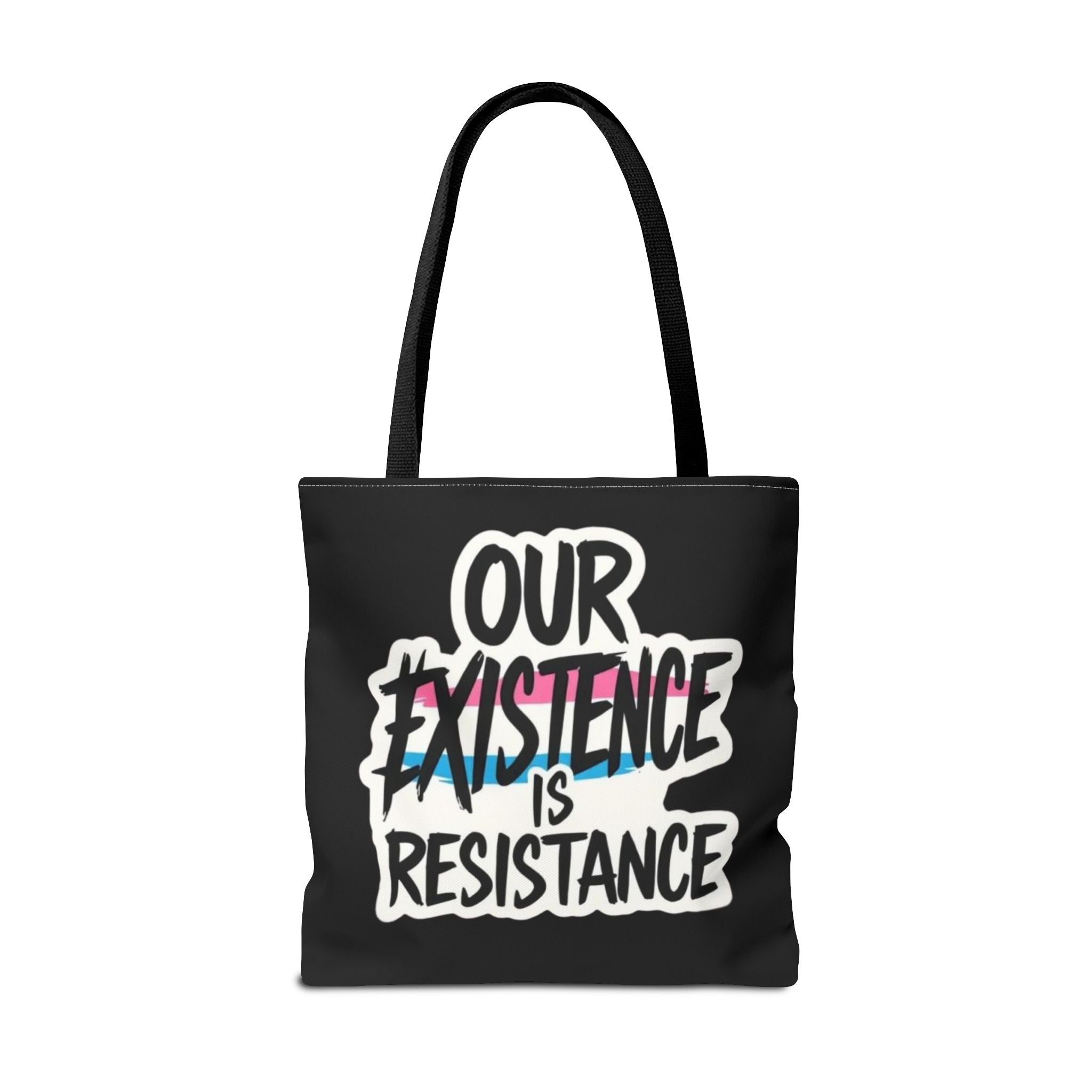 Our Existence Is Resistance Trans Protest Tote Bag