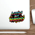 Die-Cut Stickers - A LITTLE BIT NEUROSPICY