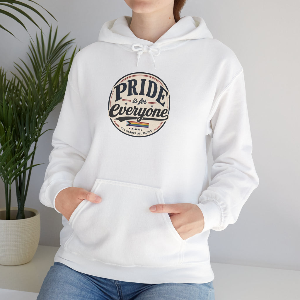 Pride Is For Everyone Pullover Hoodie — Vintage Graphic Inclusivity Sweatshirt