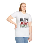 Juneteenth T-Shirt — "Happy Juneteenth" Celebration Tee