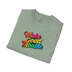 Inspirational Unisex Softstyle T-Shirt - 'Make Good Trouble' Rainbow Statement Tee